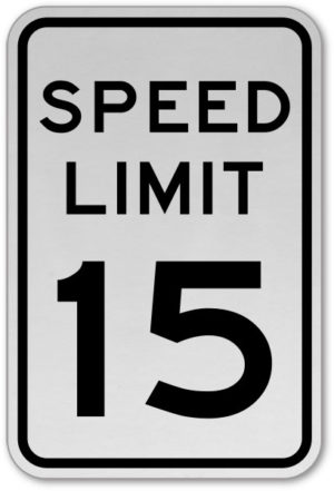 Speed Limit 15 (18 x 24) - Bundle